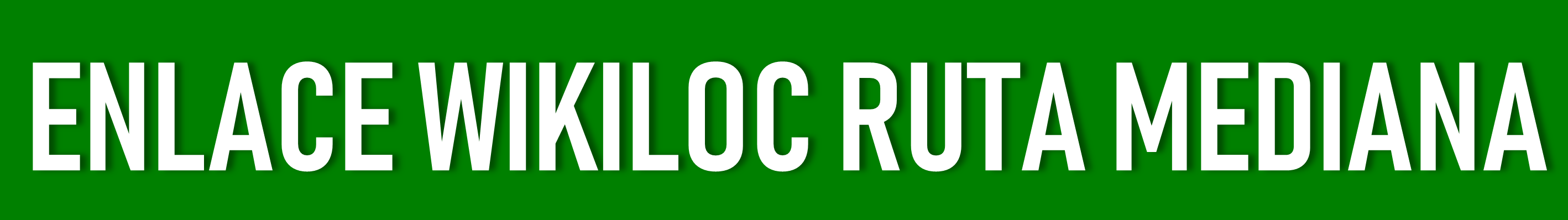 wikiloc ruta mediana